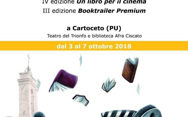 Festival delle Arti – Cinema&Libri – il Cartoceto 2018