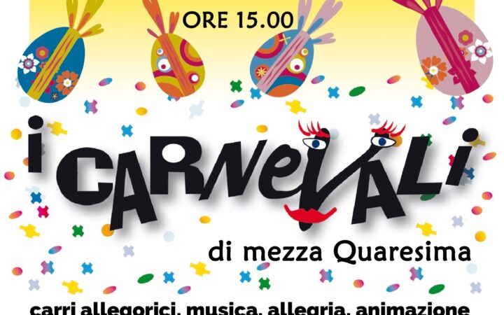 I Carnevali di Mezza Quaresima | 24 e 31 marzo 2019