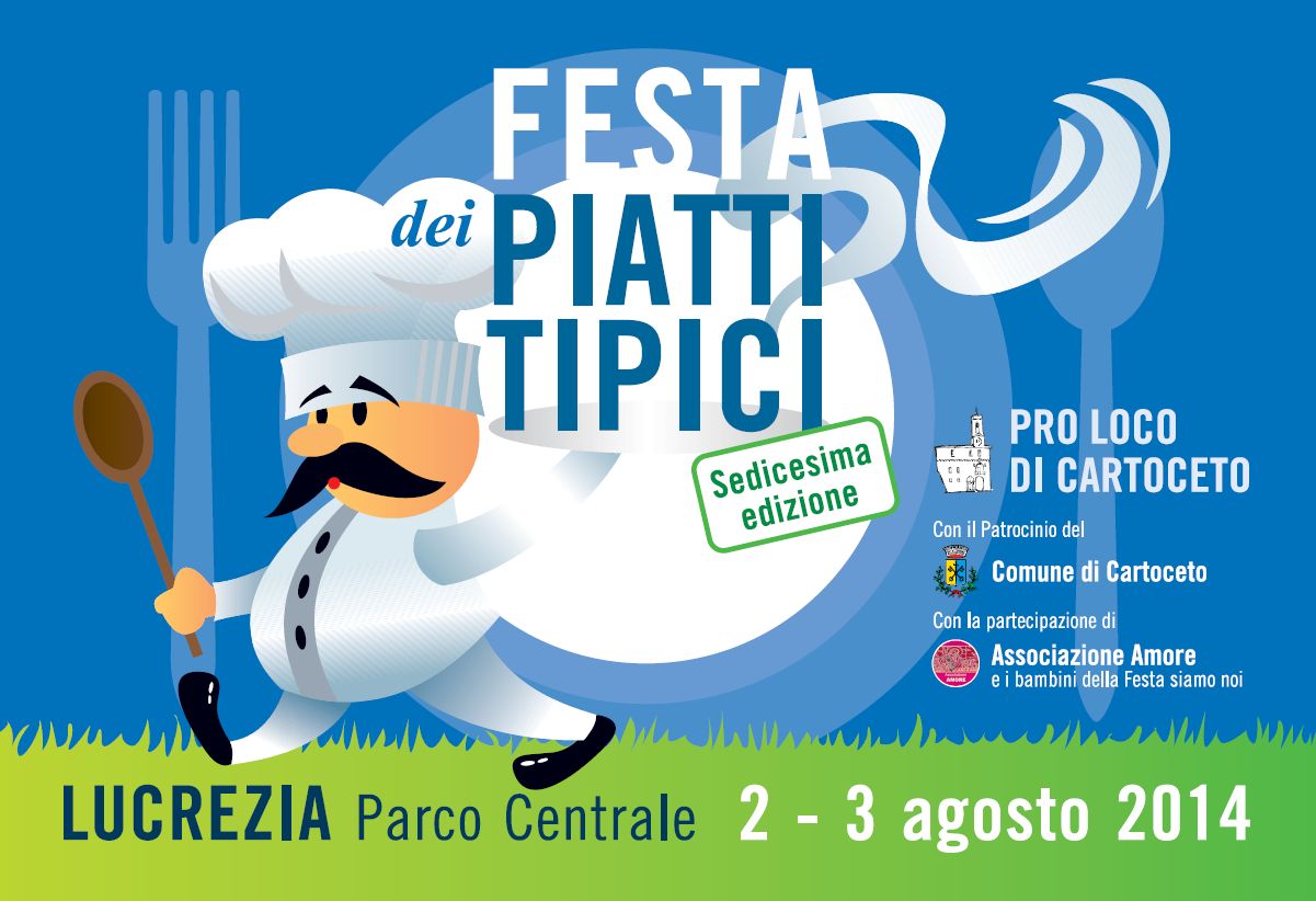 16° Festa dei Piatti Tipici 2-3 Agosto 2014