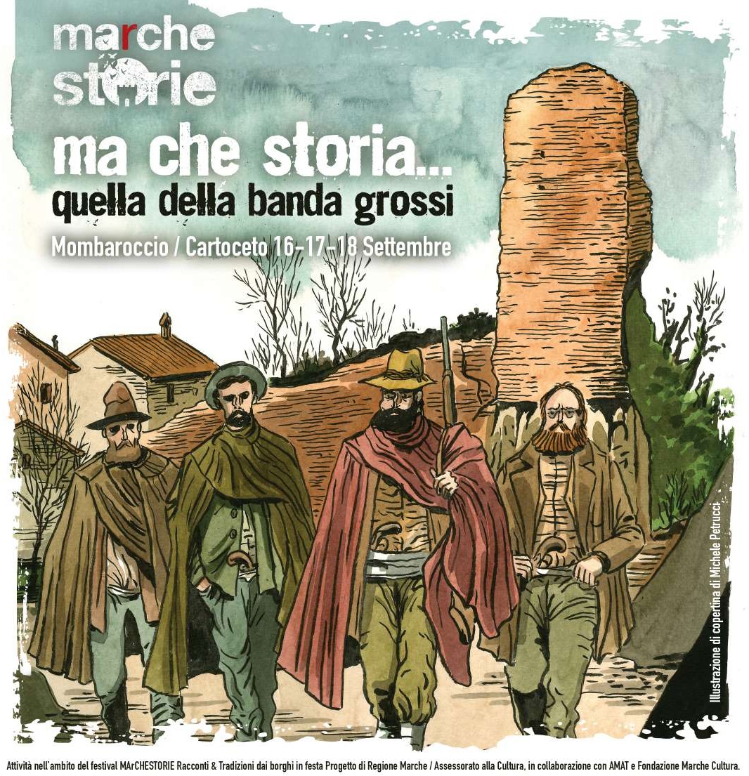 MArCHESTORIE:                                                                                                  MA CHE STORIA….QUELLA DELLA BANDA GROSSI”