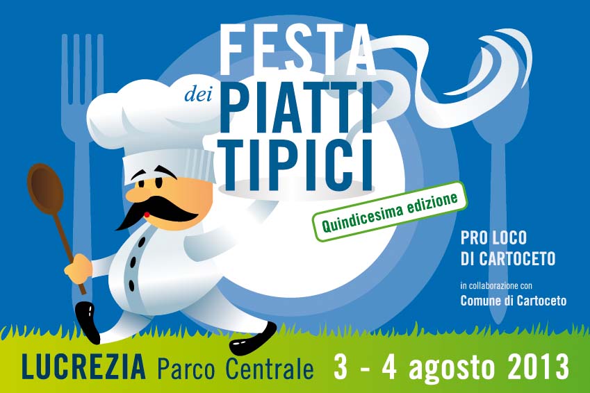 15° Festa dei Piatti Tipici 3-4 Agosto 2013