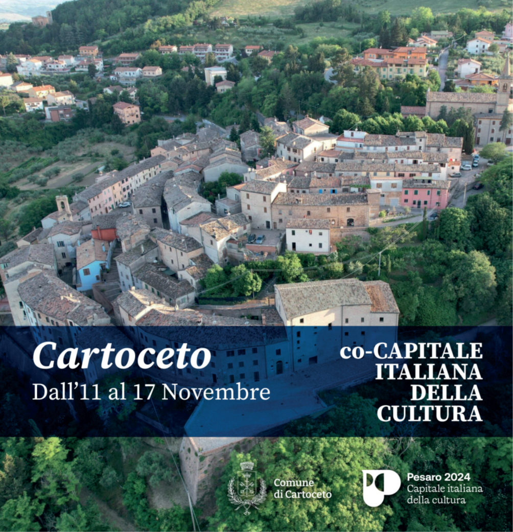CARTOCETO CO-CAPITALE ITALIANA DELLA CULTURA – DALL’11 AL 17 NOVEMBRE