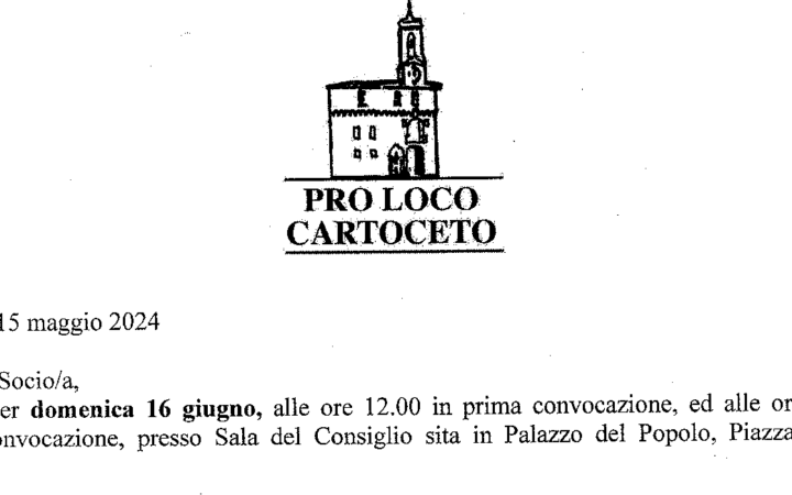 ASSEMBLEA  ORDINARIA ELETTIVA  DELL’ASSOCIAZIONE PRO LOCO CARTOCETO APS