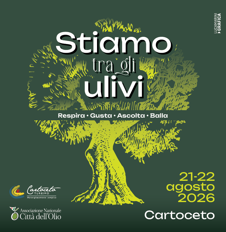 STIAMO TRA GLI ULIVI TORNA IL 21 E 22 AGOSTO